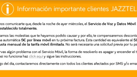 Jazztel abonará 5€ por línea a cada cliente afectado por la caída de su red móvil