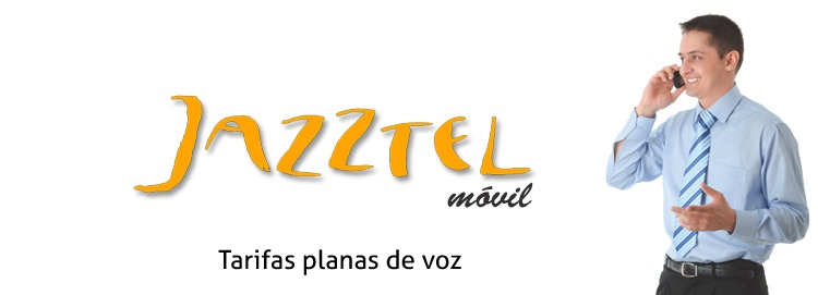 Jazztel Móvil: tarifas planas de voz y datos en detalle. Segunda parte (de 3)