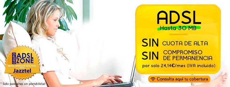 Prueba el ADSL de Jazztel: sin permanencia ni cuota de alta